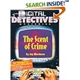 DIGITAL DETECTIVES #3 The Scent of Crime