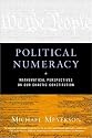 Political Numeracy: Mathematical Perspectives on Our Chaotic Constitution