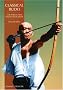 Classical Budo: The Martial Arts & Ways of Japan