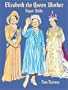 Elizabeth the Queen Mother Paper Dolls (Empresses & Queens)