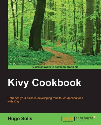 Kivy : interactive applications in Python : create cross-platform UI/UX ...