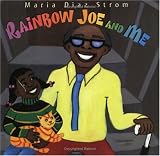 Rainbow Joe and Me