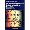 Das Selbstkonzept Inventar (SKI) f�r Kinder im Vorschul- und Grundschulalter: Theorie und M�glichkeiten der Diagnostik