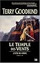 L'�p�e de V�rit�, tome 4 : Le Temple des Vents