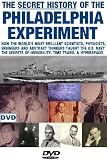 The Secret History of the Philadelphia Experiment and Montauk