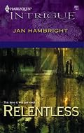 Relentless (Harlequin Intrigue Series)