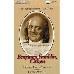 Benjamin Franklin, Citizen: A One-Man Performance