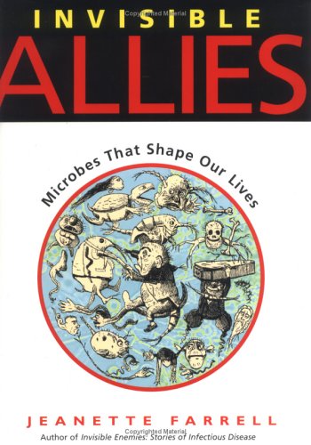 invisible allies microbes that shape our lives bccb blue ribbon nonfiction book award awards