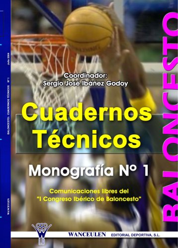 BALONCESTO: CUADERNOS T&Eacute;CNICOS N&ordm; 1 (Spanish Edition)