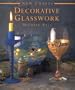 Decorative Glasswork (New Crafts)