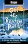 Oregon Off the Beaten Path, 6th: A Guide to Unique Places