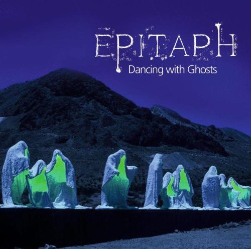 Epitaph Dancing With Ghosts cd cover