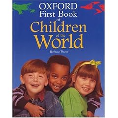 The Oxford First Book of Children of the World (Oxford First Books)