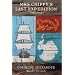 Mrs. Chippy's Last Expedition: The Remarkable Journal of Shackleton's Polar-Bound Cat