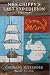 Mrs. Chippy's Last Expedition: The Remarkable Journal of Shackleton's Polar-Bound Cat