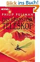 Das Bernstein-Teleskop. His Dark Materials 03