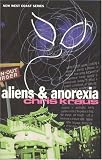 Aliens & Anorexia (Native Agents) (Semiotext(e) / Native Agents)