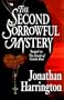 The Second Sorrowful Mystery: A Mystery