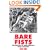 Bare Fists: The History of Bare Knuckle Prize Fighting