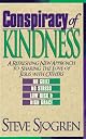 Conspiracy of Kindness: A Refreshing Approach to Sharing the Love of Jesus With Others