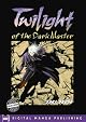 Twilight Of The Dark Master