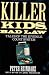 Book Killer Kids, Bad Law: Tales of the Juvenile Court System