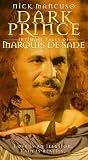 Dark Prince: Intimate Tales of Marquis De Sade [VHS]