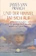 Und der Himmel tat sich auf