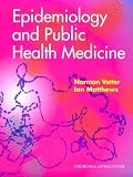 Epidemiology and Public Health Medicine