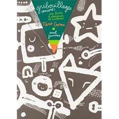 Gribouillages (encore) : Un livre � dessiner et � colorier