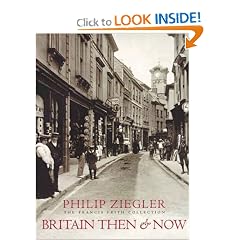 Britain Then & Now: The Francis Frith Collection