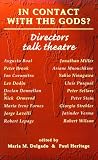 In Contact with the Gods?: Directors Talk Theatre