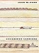 Uncommon Carriers