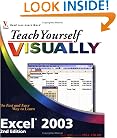 Teach Yourself VISUALLY Excel 2003 (Teach Yourself VISUALLY (Tech))