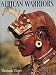 Book African Warriors