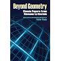 Beyond Geometry: Classic Papers from Riemann to Einstein (Dover Books on Mathematics)