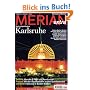 MERIAN Karlsruhe extra TechnologieRegion (MERIAN Hefte)