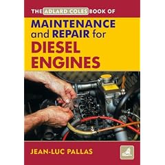 Maintenance and Repair Manual for Diesel Engines (Adlard Coles Book of)