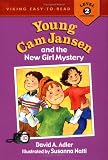 Young Cam Jansen  &  the New Girl Mystery (Young Cam Jansen)