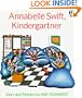 Annabelle Swift, Kindergartner