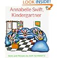 Annabelle Swift, Kindergartner
