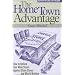 Hometown Advantage : How to Defend Your Main Street Against Chain Stores and Why it Matters