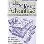 Hometown Advantage : How to Defend Your Main Street Against Chain Stores and Why it Matters
