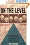 On the Level: Performance Communication That Works