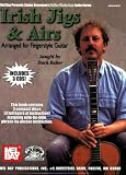 Irish Jigs & Airs Arranged for Fingerstyle Guitar