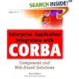 Enterprise Application Integration with CORBA Component and... by Ron Zahavi