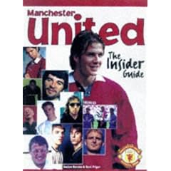 Manchester United: The Insider's Guide (Manchester United)