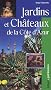 Jardins et Ch�teaux : De la C�te d'Azur