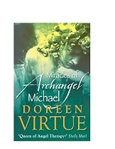 Miracles of Archangel Michael