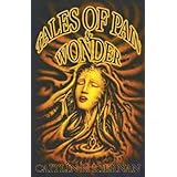 tales of pain and wonder